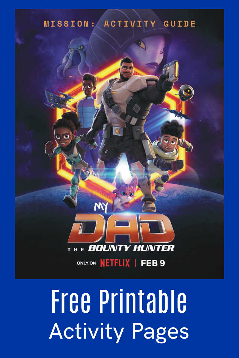 Fans of the Netflix series will love the free My Dad The Bounty Hunter printables with fun activities inspired by the show. 