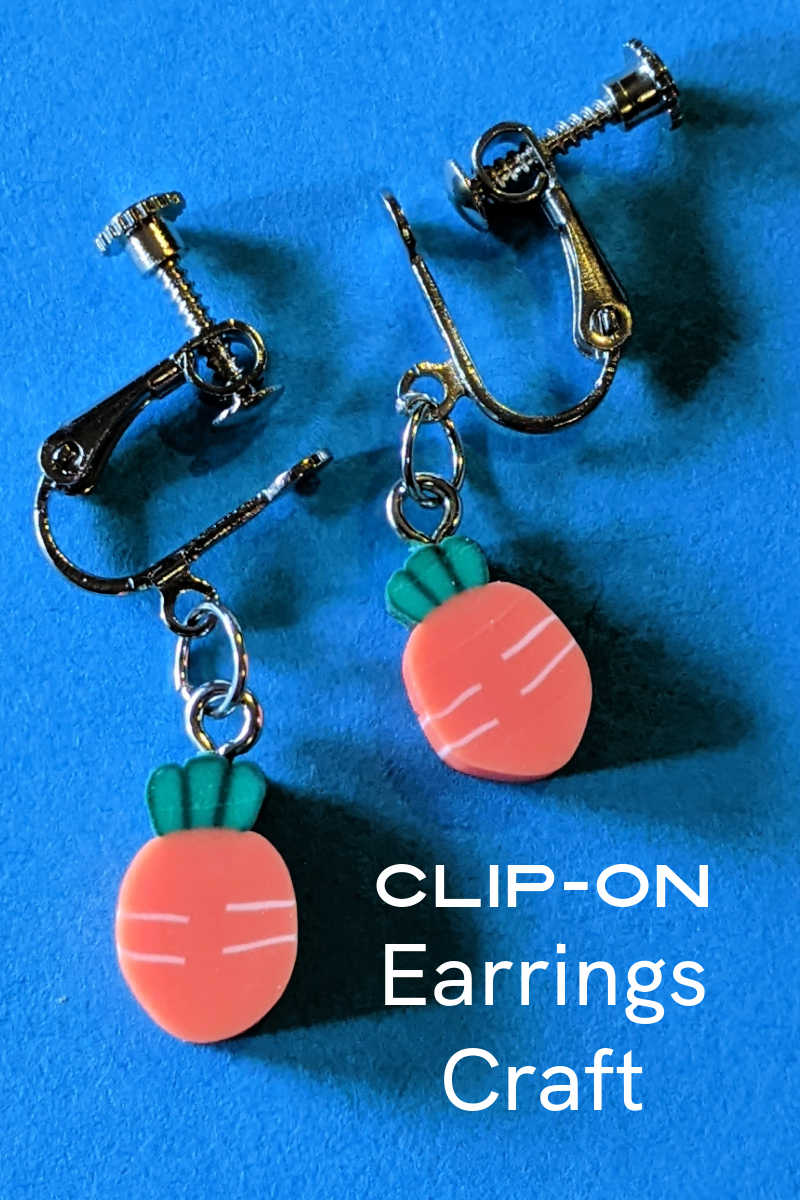 It's easy to make this clip-on carrot earrings craft and so much fun to wear jewelry that you have made yourself. 