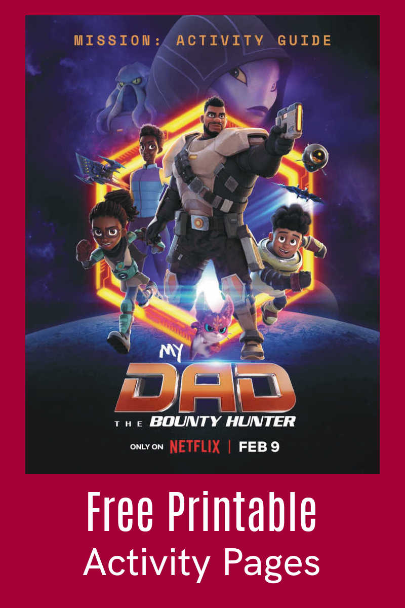 Fans of the Netflix series will love the free My Dad The Bounty Hunter printables with fun activities inspired by the show. 