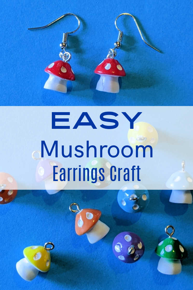 The homemade magical mushroom earrings craft is quick and easy to make and the cute jewelry is fun to wear. 