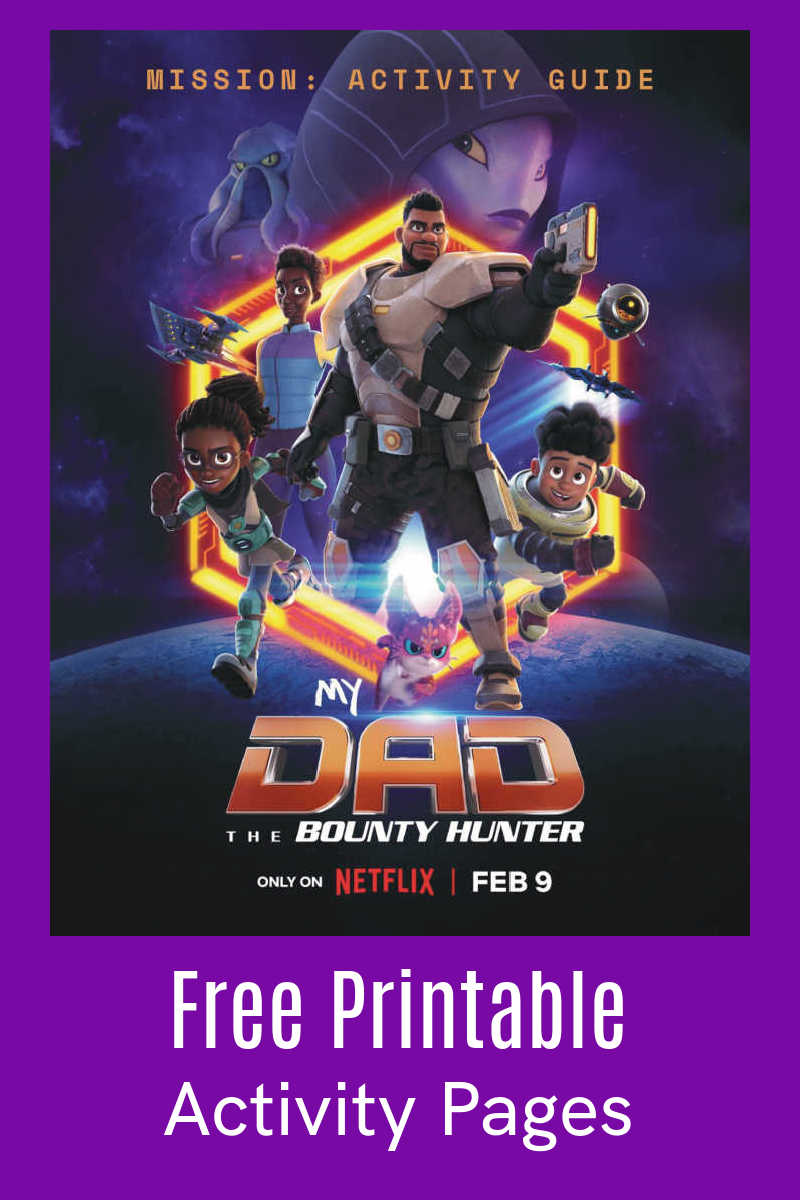 Fans of the Netflix series will love the free My Dad The Bounty Hunter printables with fun activities inspired by the show. 