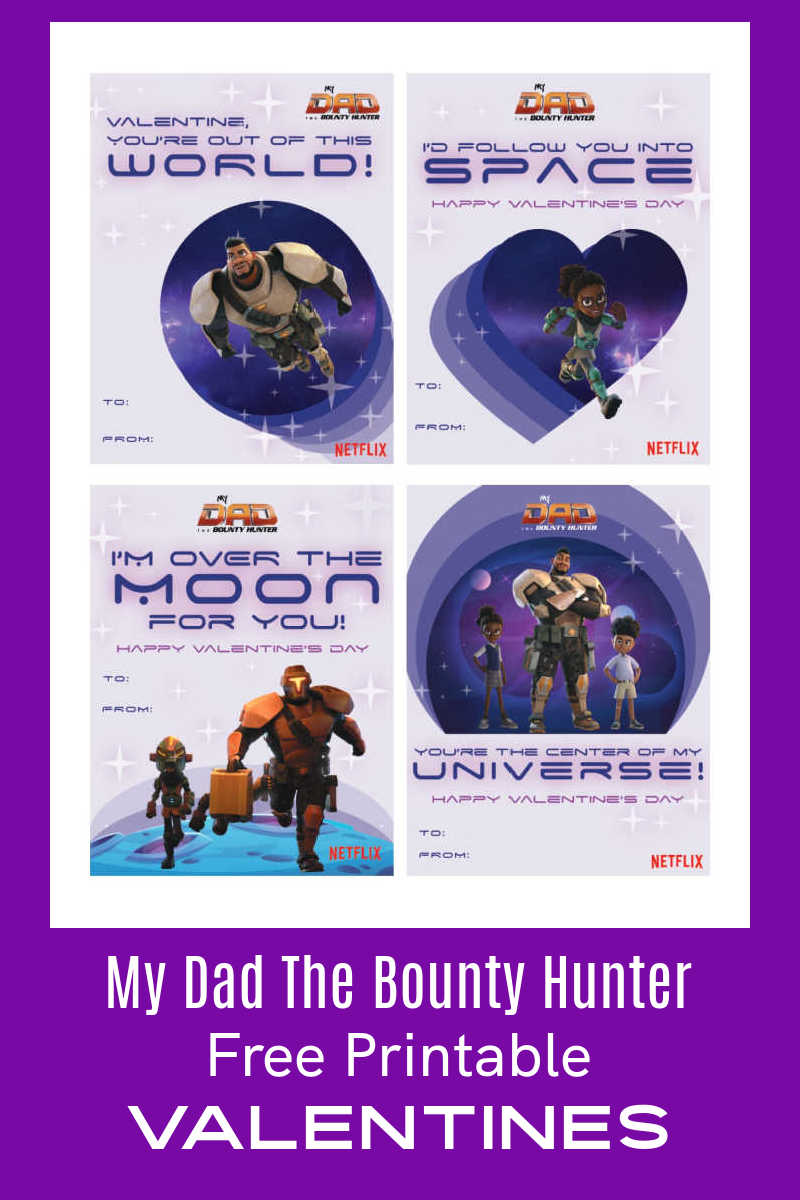 Download and print the free printable My Dad The Bounty Hunter valentines courtesy of the new hit show on Netflix. 