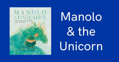 feature manolo and the unicorn