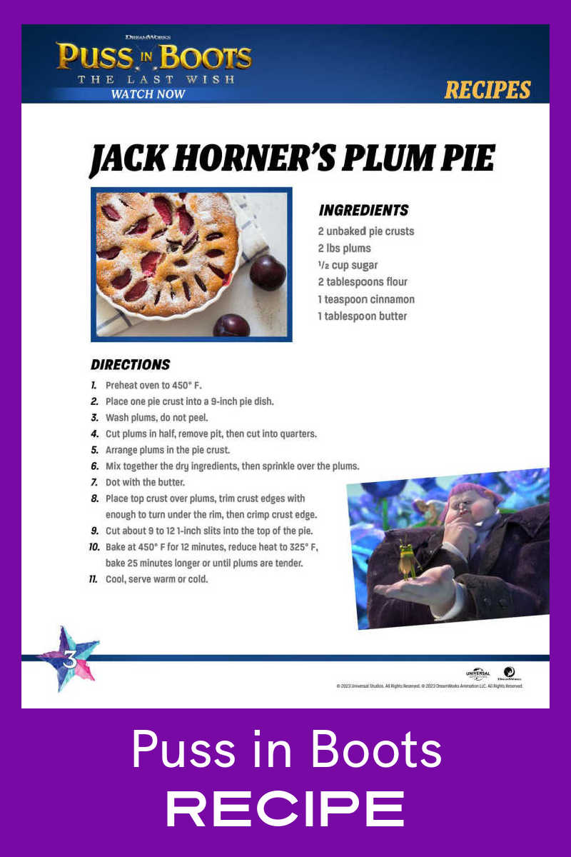Bake a yummy Puss in Boots plum pie with this recipe that is courtesy of Jack Horner, since he is the fairytale pie expert!