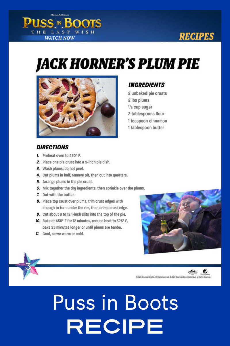 Bake a yummy Puss in Boots plum pie with this recipe that is courtesy of Jack Horner, since he is the fairytale pie expert!