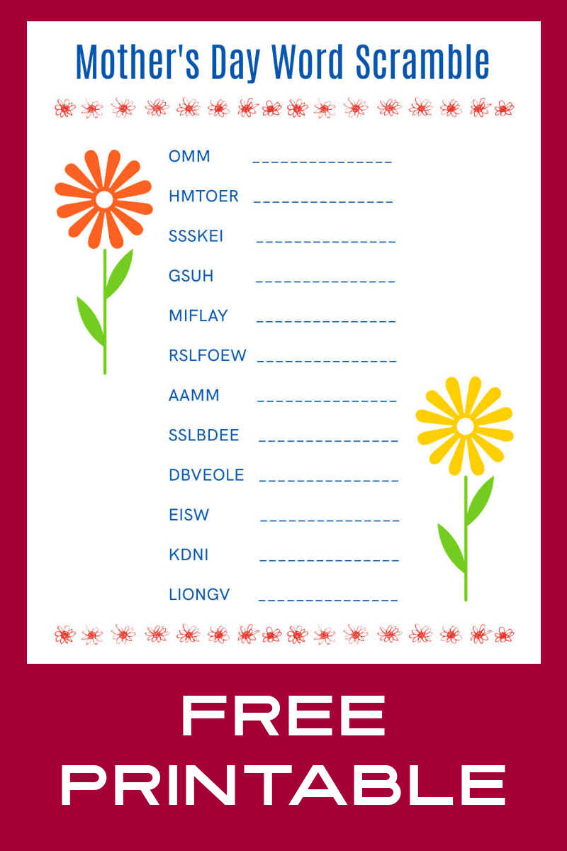 Celebrate mom with this free printable Mother's Day word scramble. Yes, it's free to download the activity page. There's also an answer key, if you need it. 