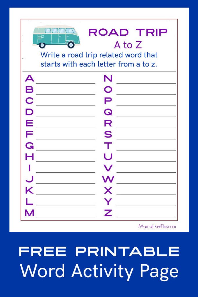 Free Printable Road Trip A to Z Word Activity Page .🚗 - Mama Likes This
