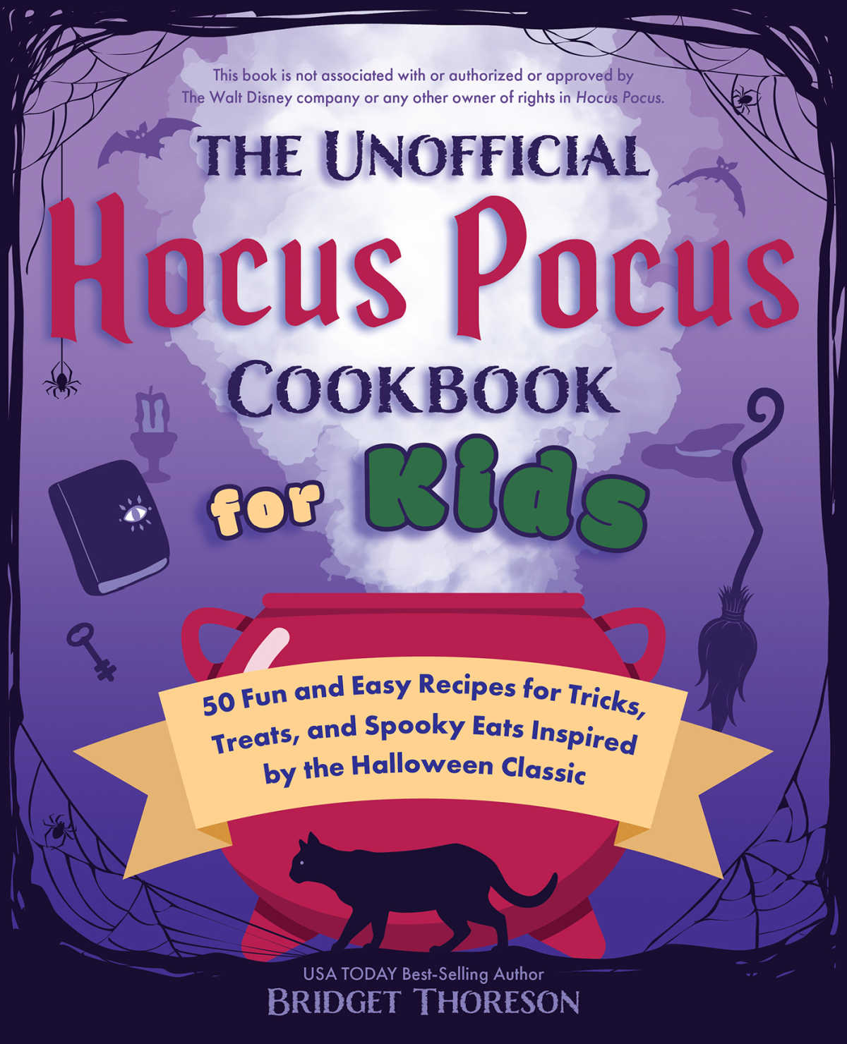 Unofficial Hocus Pocus Cookbook for Kids