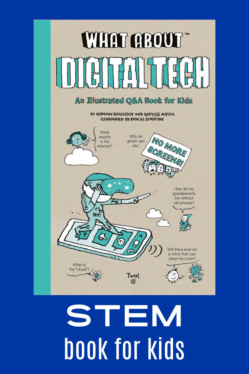 Want to help your child learn with a digital technology book for kids that is fun and engaging? What About Digital Tech? An Illustrated Q&A Book for Kids is filled with fantastic information and illustrations that kids will love.