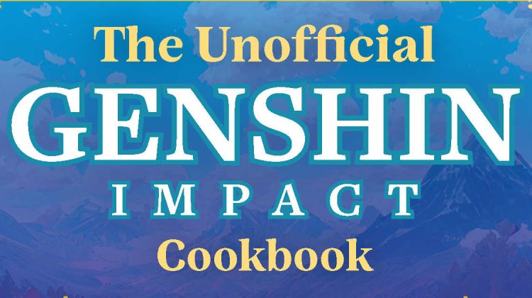 feature The Unofficial Genshin Impact Cookbook