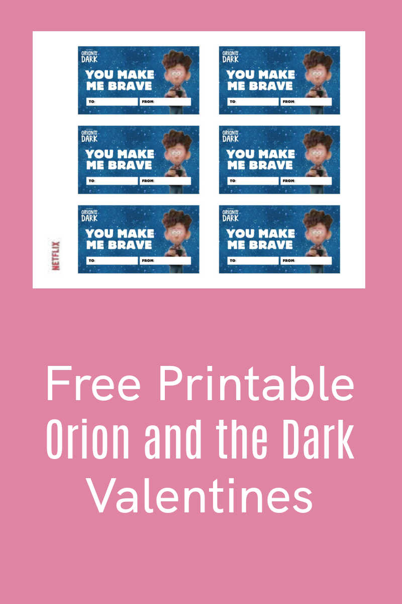 Download free printable Orion and the Dark valentines and celebrate the bravery and power of friendship this Valentine's Day!