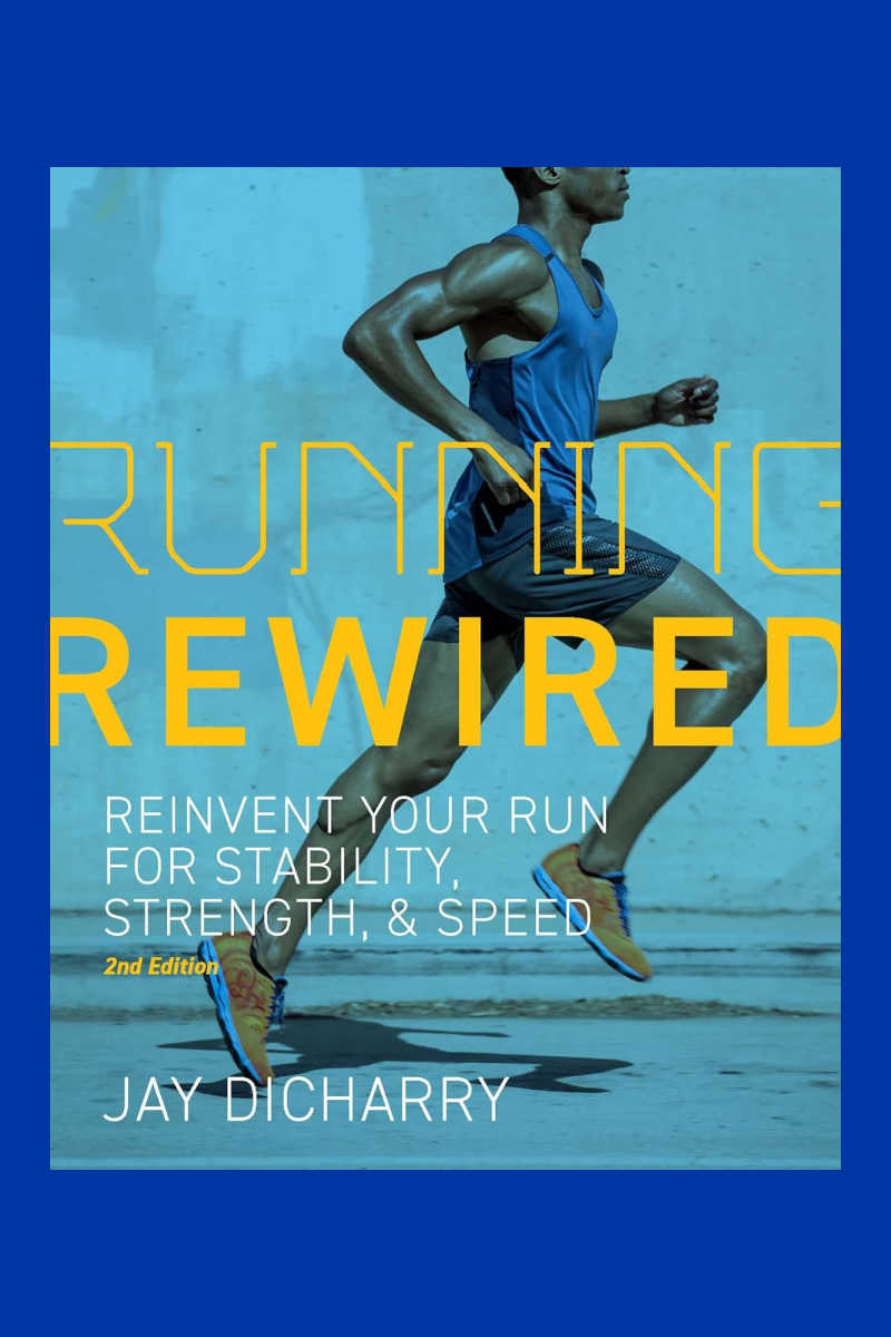 Unlock your full running potential with Running Rewired 2nd Edition! Learn effective exercises, prevent injuries, and achieve peak performance with this science-based training program.