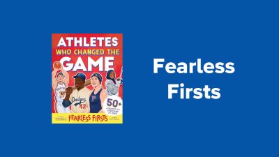 fearless firsts athletes who changed the game