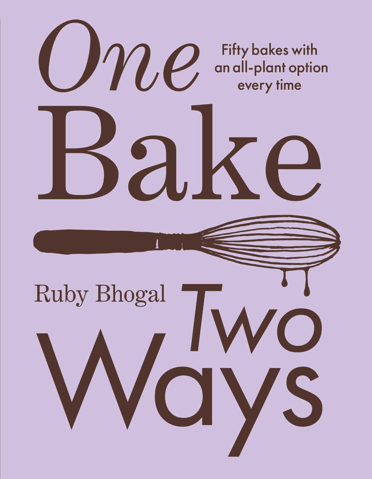 Discover the magic of flexible baking with Ruby Bhogal's "One Bake, Two Ways." This innovative cookbook offers a world of delicious treats, catering to both vegan and non-vegan preferences.