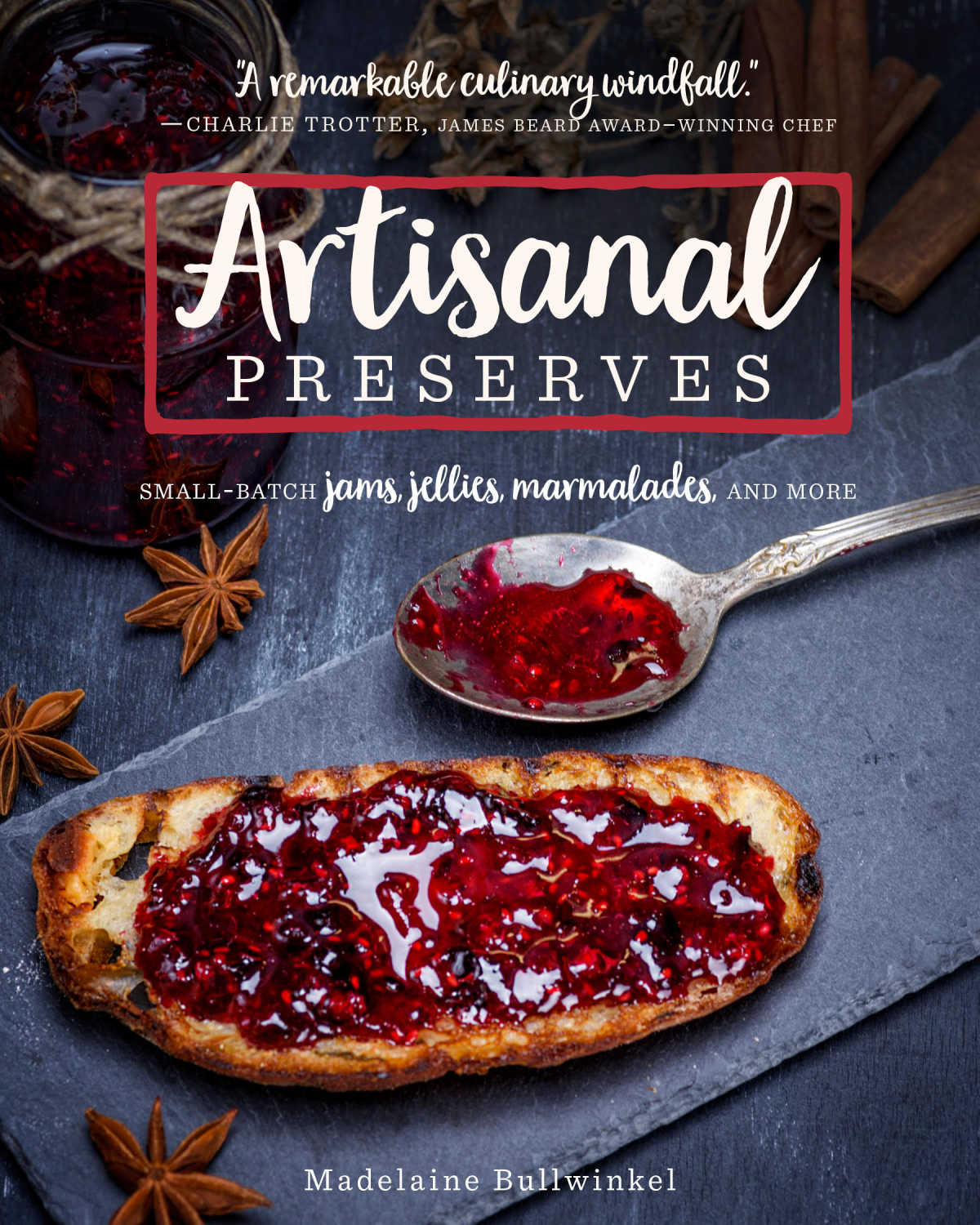 Artisanal Preserves is the ultimate guide to creating delicious, all-natural jams, jellies, and marmalades at home. Learn from expert chef Madelaine Bullwinkel as she shares timeless recipes, modern techniques, and inspiring flavor combinations.