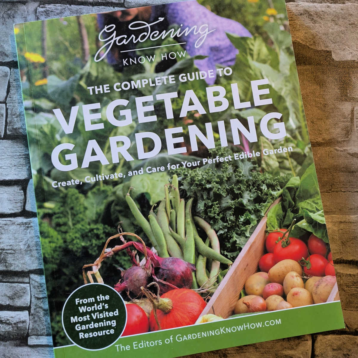 the complete guide to vegetable gardening