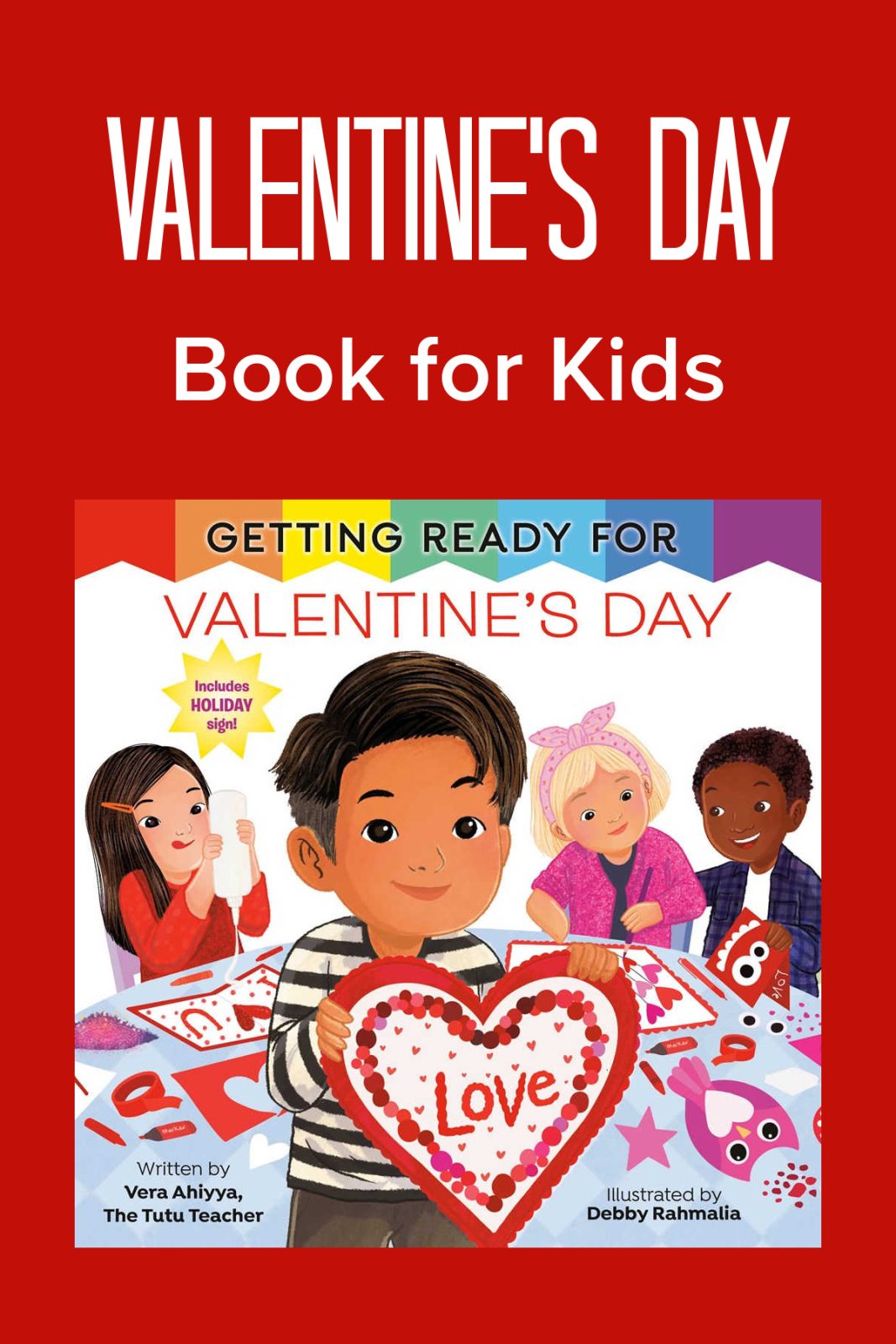 Getting Ready for Valentine's Day is a cute and heartwarming new children's book! Kids ages 3 to 7 will enjoy exploring friendship, kindness, and holiday fun.