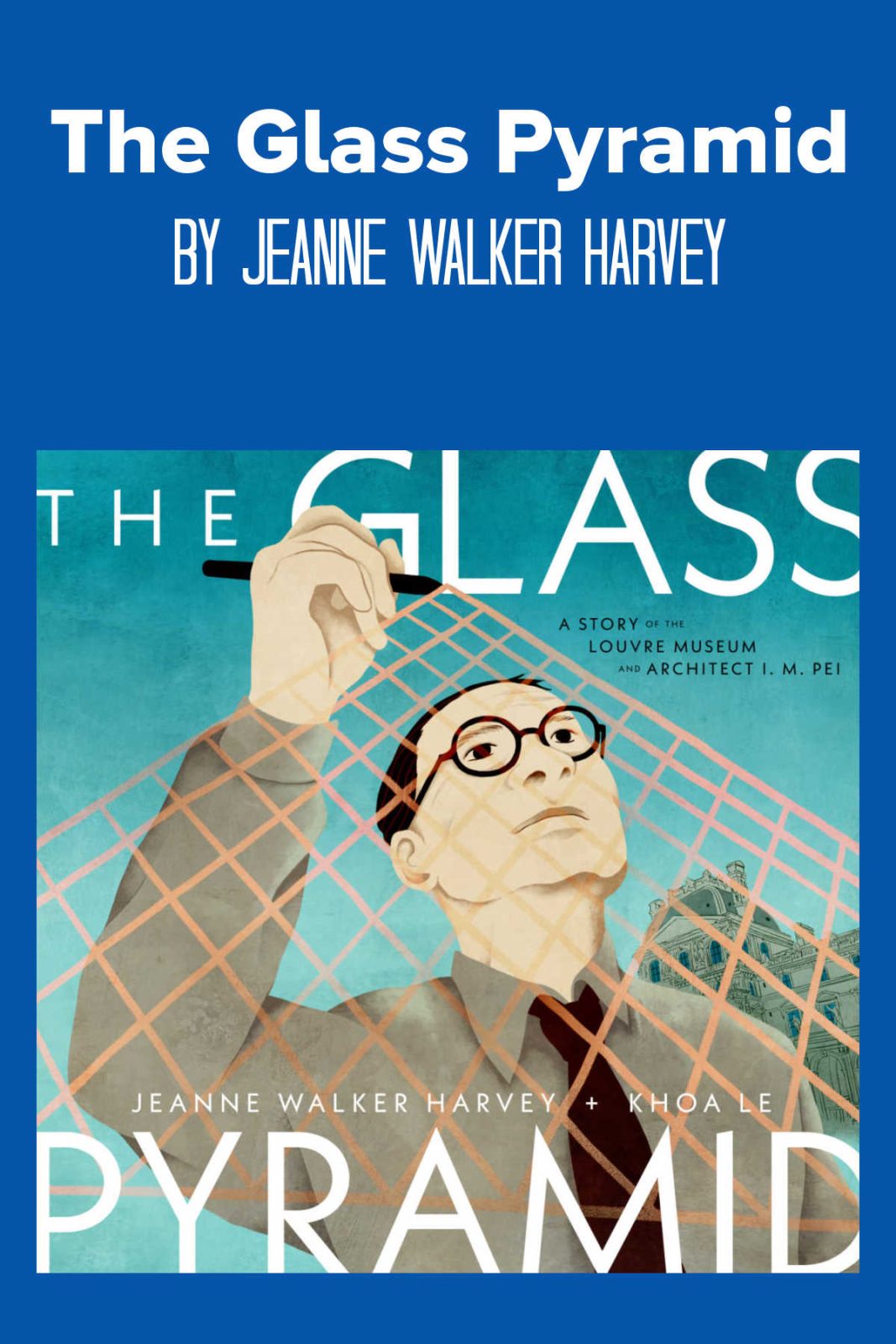 Explore the fascinating journey of architect I. M. Pei and the creation of the Louvre's glass pyramid. This beautifully illustrated book brings history and architecture to life for young readers.