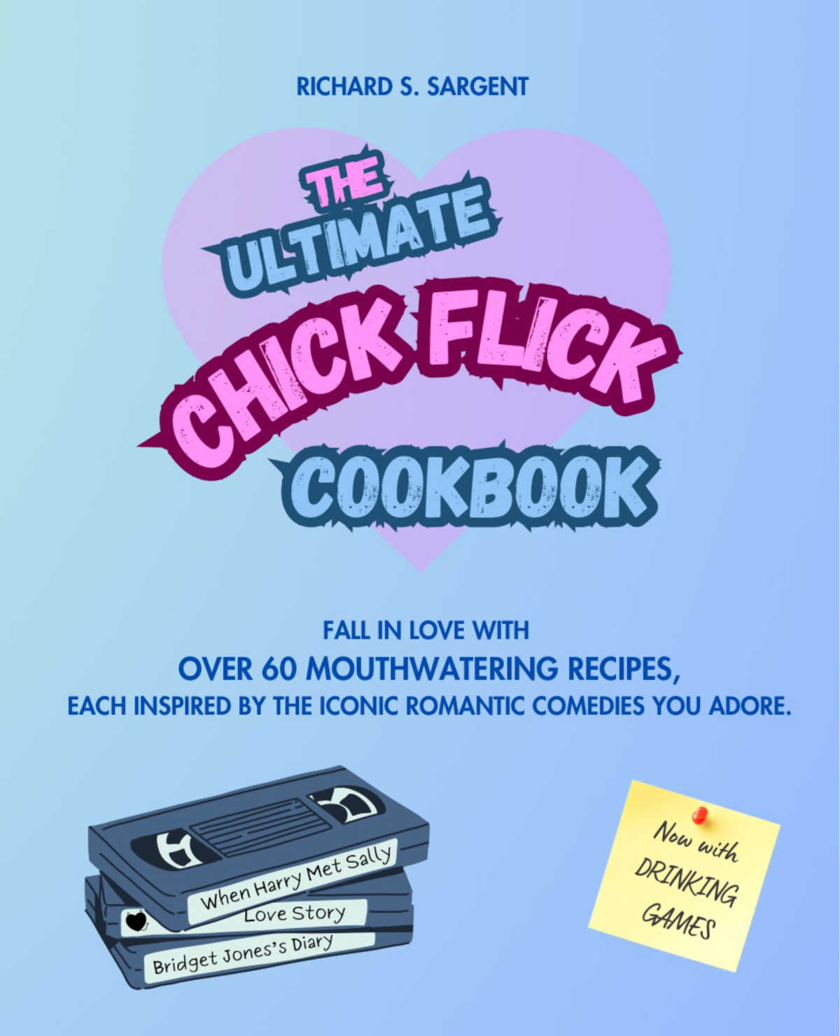 Chick Flick Cookbook