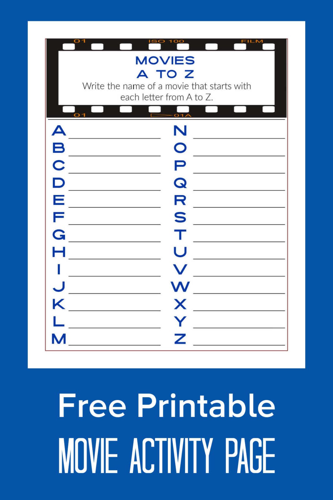Test your movie knowledge with our free printable movie activity page: Movies A to Z. Can you name a film for every letter of the alphabet? This is fantastic for solo fun or a competitive movie night!
