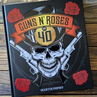 martin popoff guns n roses at 40 book