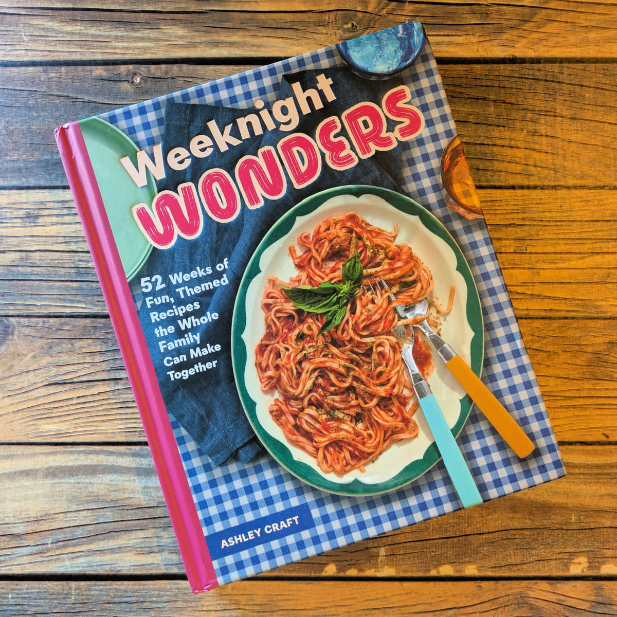 ashley craft weeknight wonders cookbook