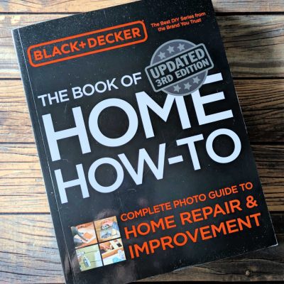 Updated Black and Decker book of home how-to