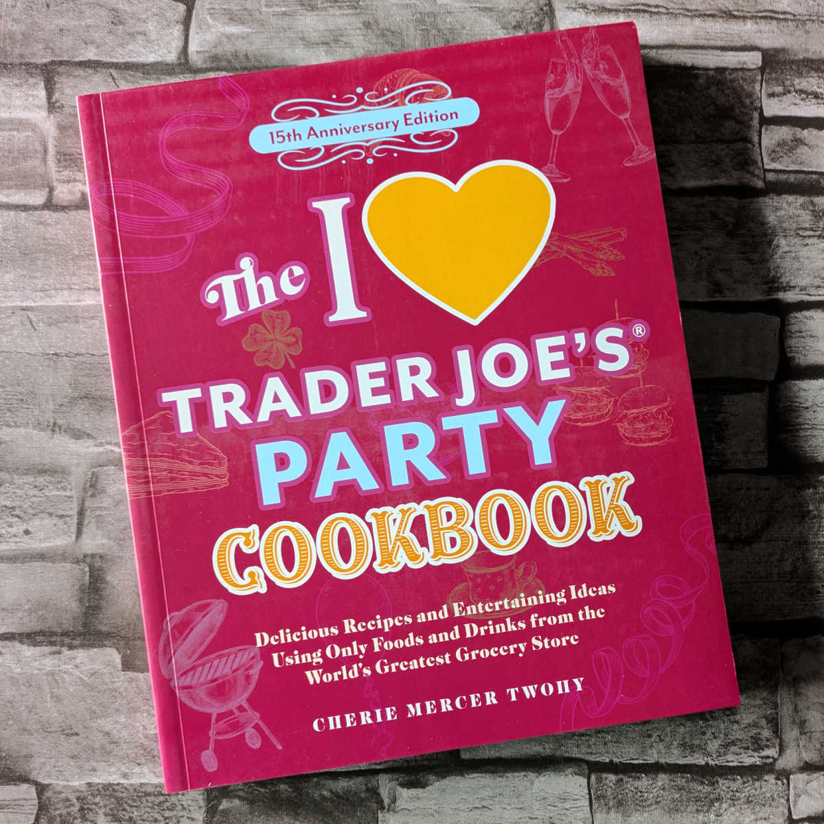 The I Love Trader Joe's Party Cookbook is a fun guide to easy, crowd-pleasing meals using store favorites. There are simple, adaptable recipes perfect for parties & gifting!