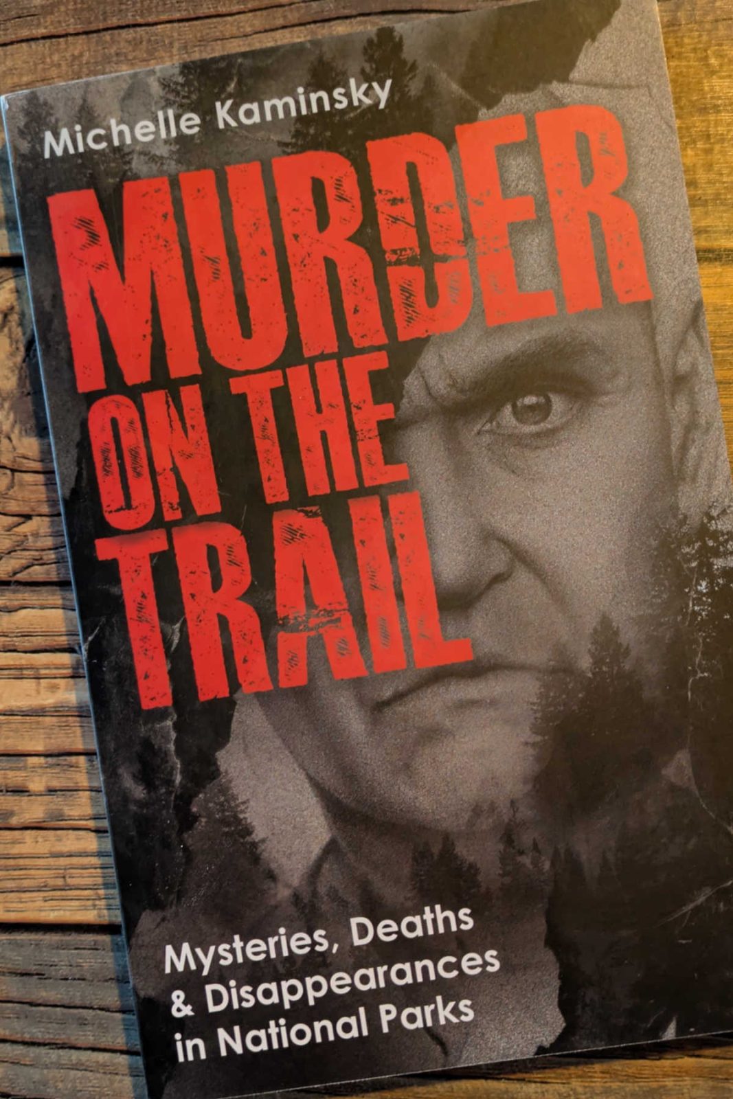 Murder on the Trail is a gripping true crime book detailing mysteries and disappearances in national parks. It features insightful coverage of familiar and less familiar cases.