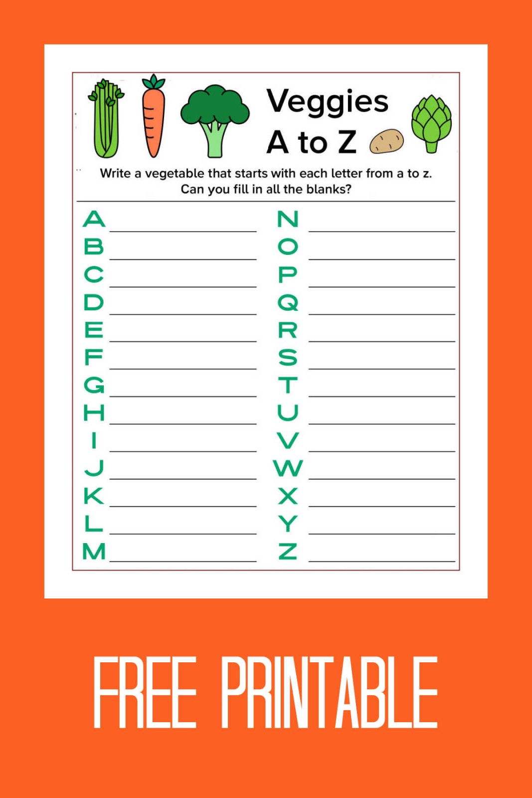 Eat your greens and test your brain with this vegetables activity page! Download our free printable veggies a to z pdf and try to name a vegetable for every letter of the alphabet. It's a fresh and fun challenge for gardeners and foodies alike!