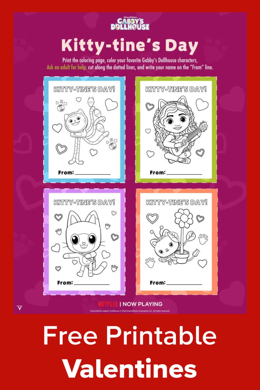 Download free Gabby's Dollhouse Valentine cards! This one-page PDF features 4 cute cards for kids to color, cut, and share with friends and family.