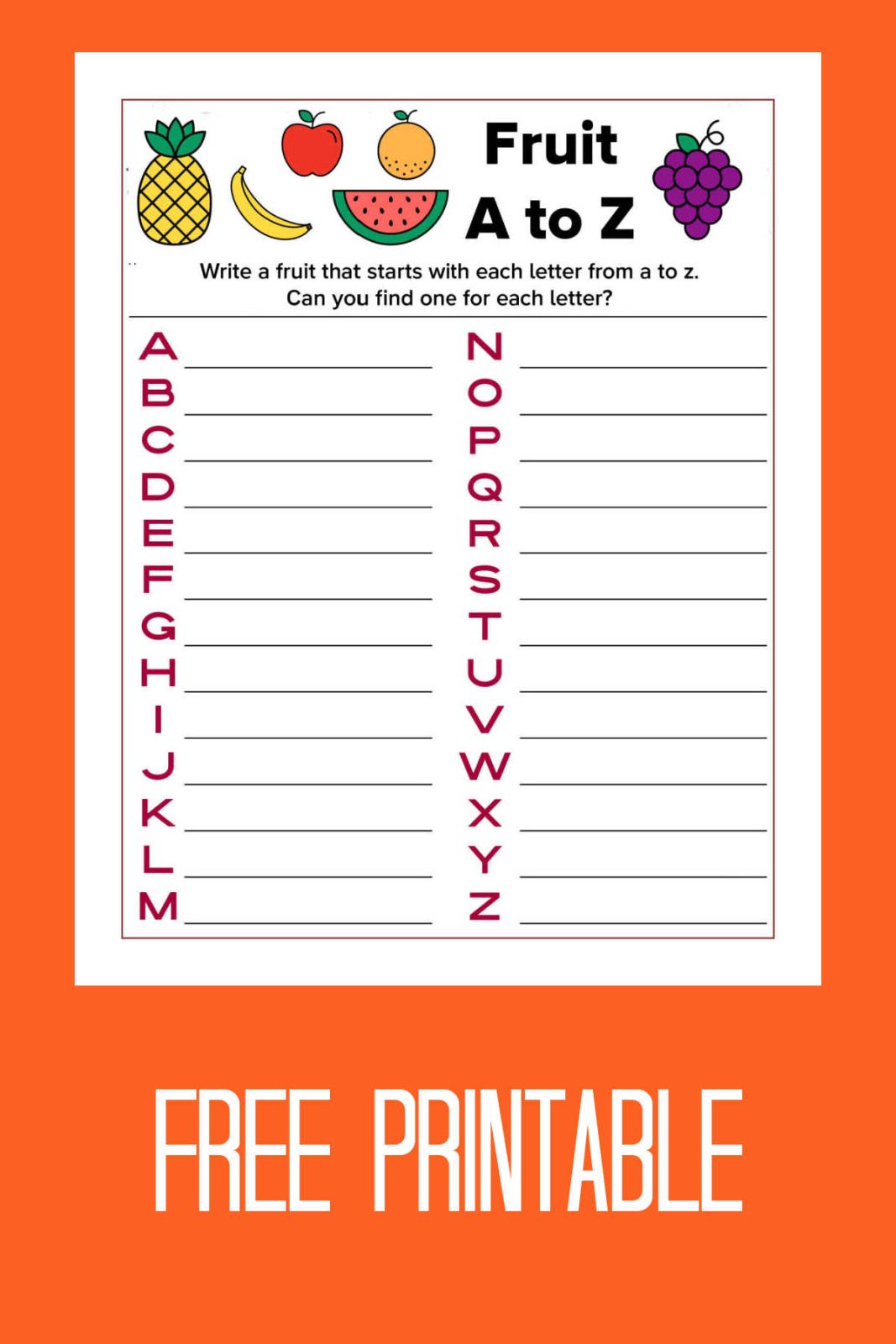 Looking for a sweet fruit activity page? Download our free printable Fruit A to Z game! From common favorites to exotic finds, see how many fruits you can name. This is a healthy and fun challenge for all ages!