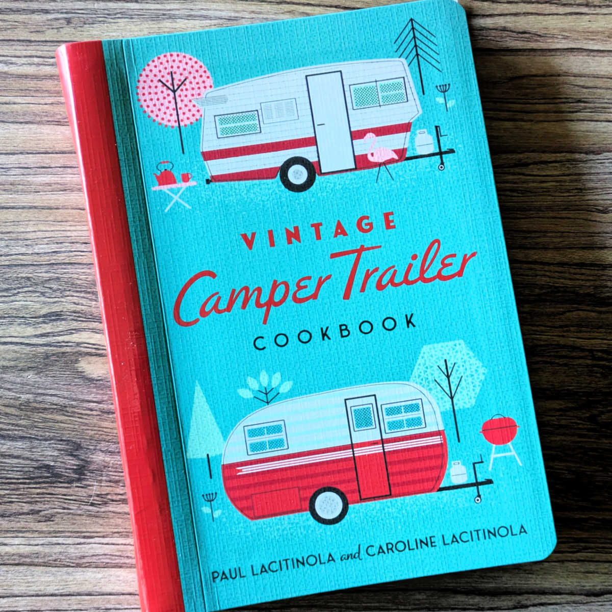 lacitinola vintage camper trailer cookbook