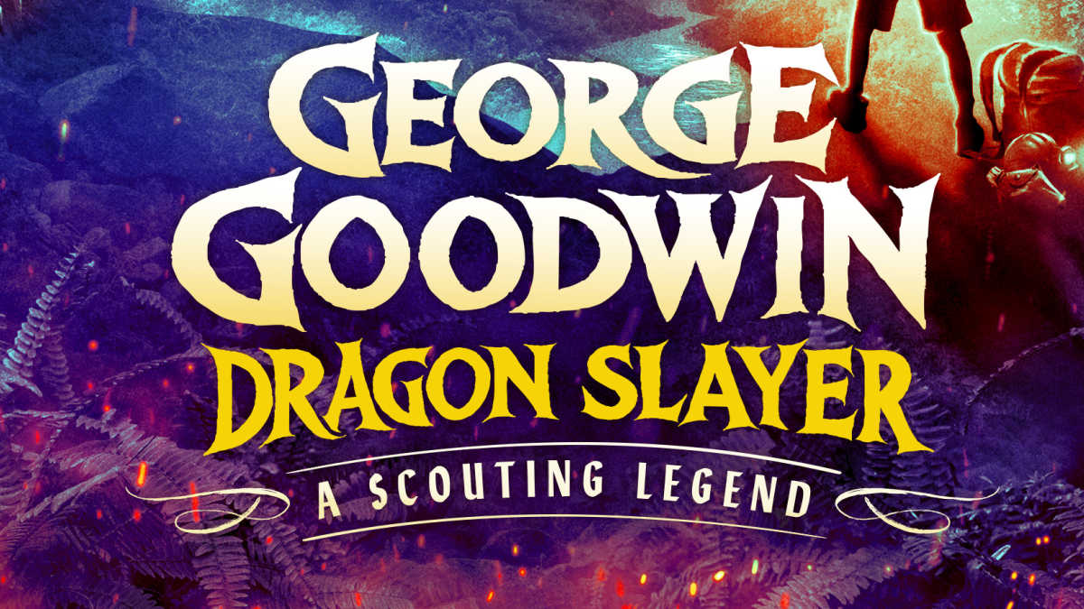 scouting legend George Goodwin Dragon Slayer