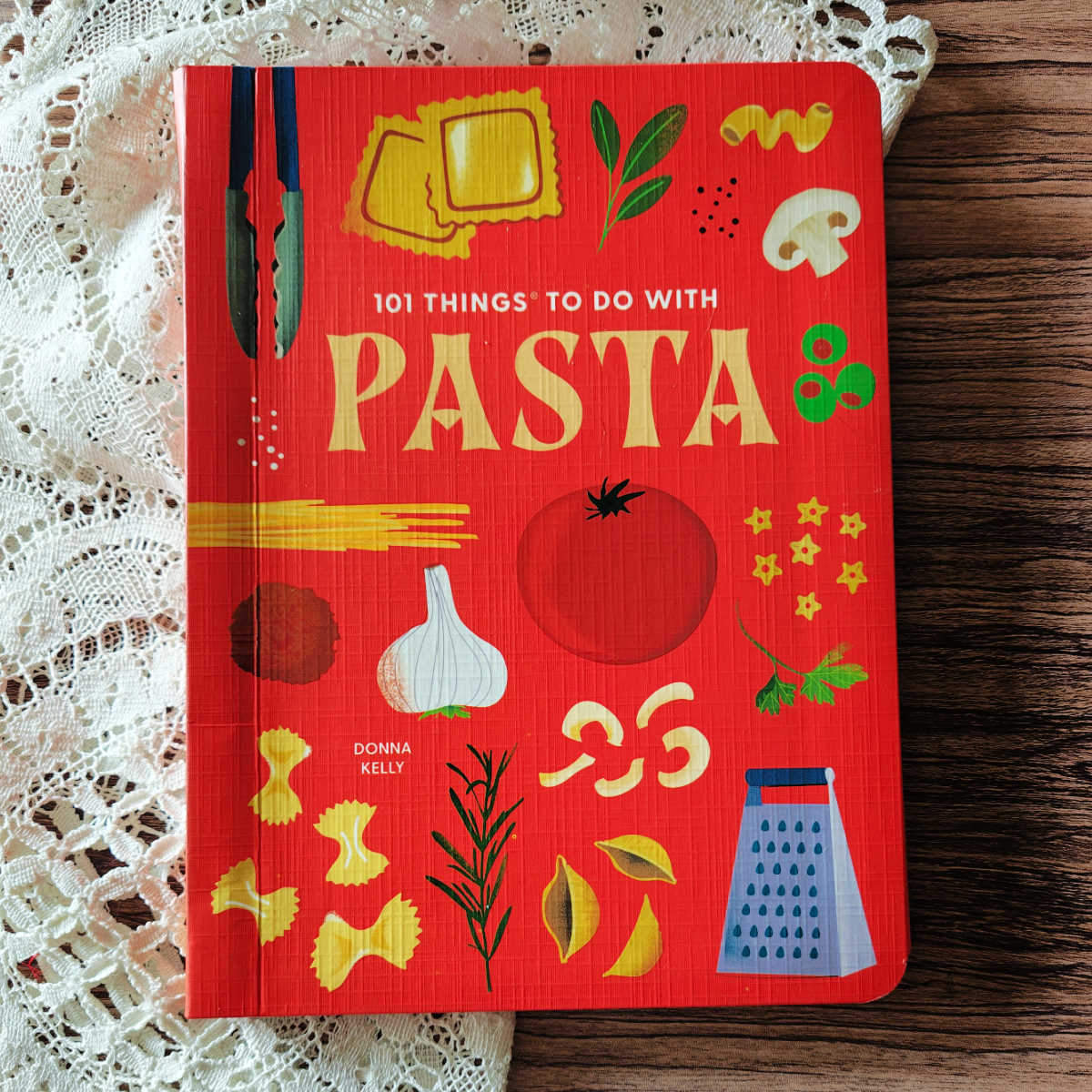 donna kelly 101 things to do with pasta