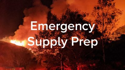 emergency supply prep wildfire fire natural disaster