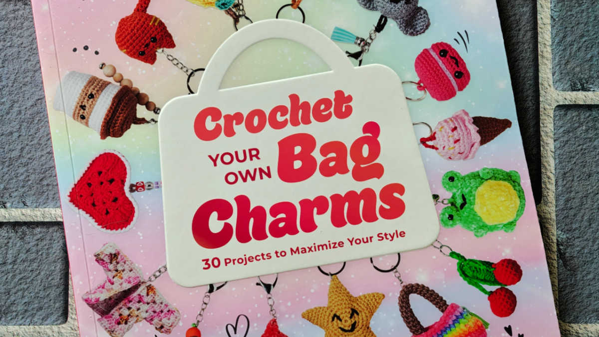 how to Crochet Your Own Bag Charms