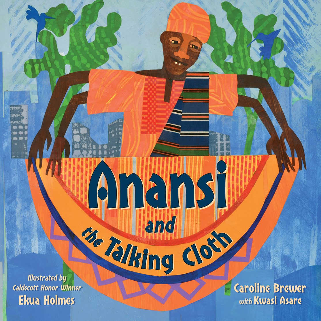 Generations of African folklore come alive in Anansi and the Talking Cloth, a beautiful new picture book by Caroline Brewer. Uncover why this colorful, thought-provoking story makes such a powerful read-aloud for teaching children about heritage, problem-solving, and self-expression.