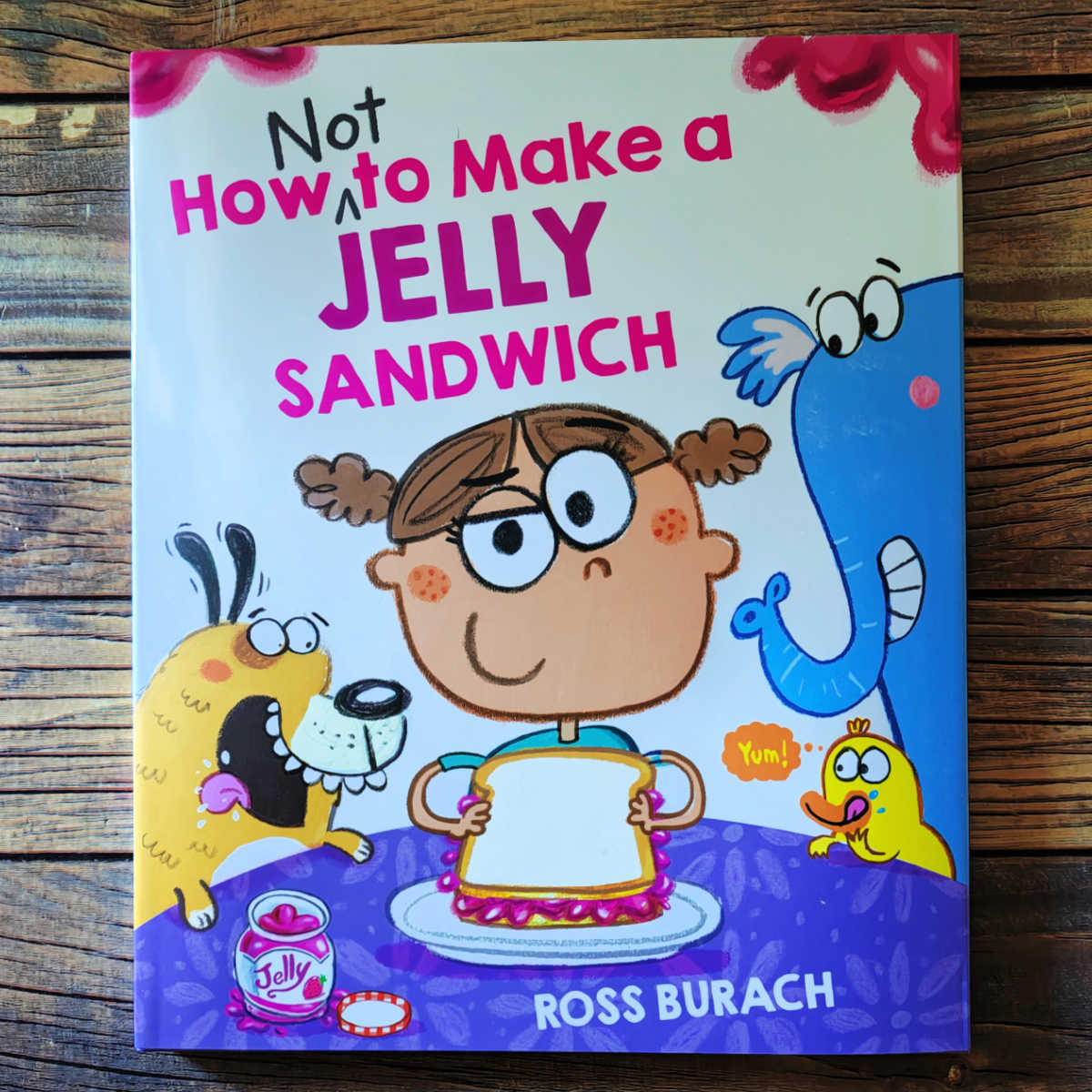 ross burach how not to make a jelly sandwich