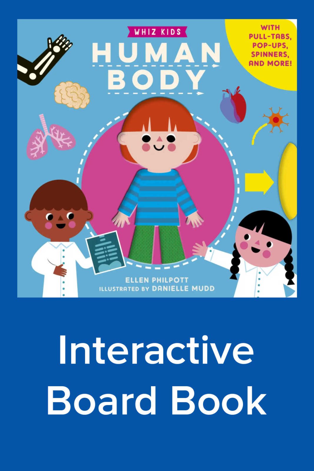 Explore this review of Whiz Kids: Human Body to find out how an interactive novelty board book translates complex anatomy into child-friendly concepts. Learn how the clever flaps, wheels, and pull tabs turn early science into a hands-on adventure.