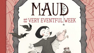 Maud and the Very Eventful Week