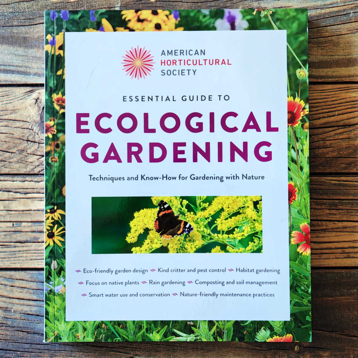 The Essential Guide to Ecological Gardening Book