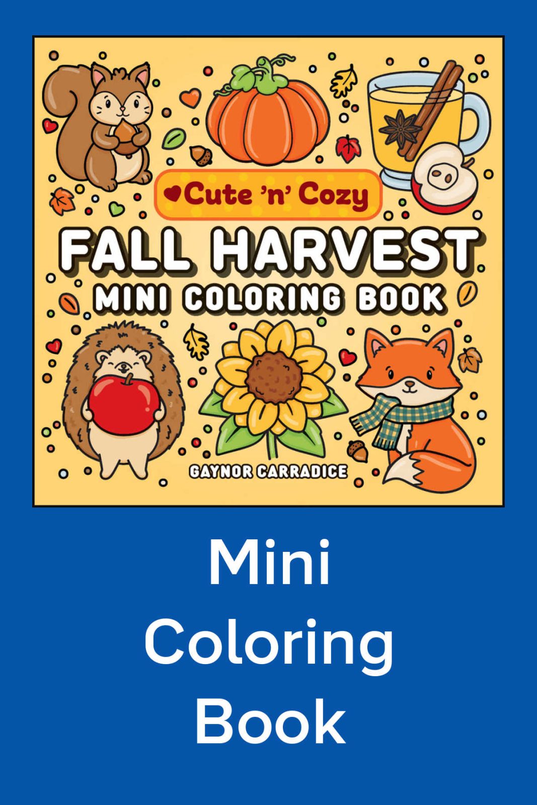 Embrace cozy autumn vibes anywhere you go with the Fall Harvest Mini Coloring Book! See how 45 simple, adorable fall-themed designs make this compact book the ultimate travel companion for relaxing on the go.