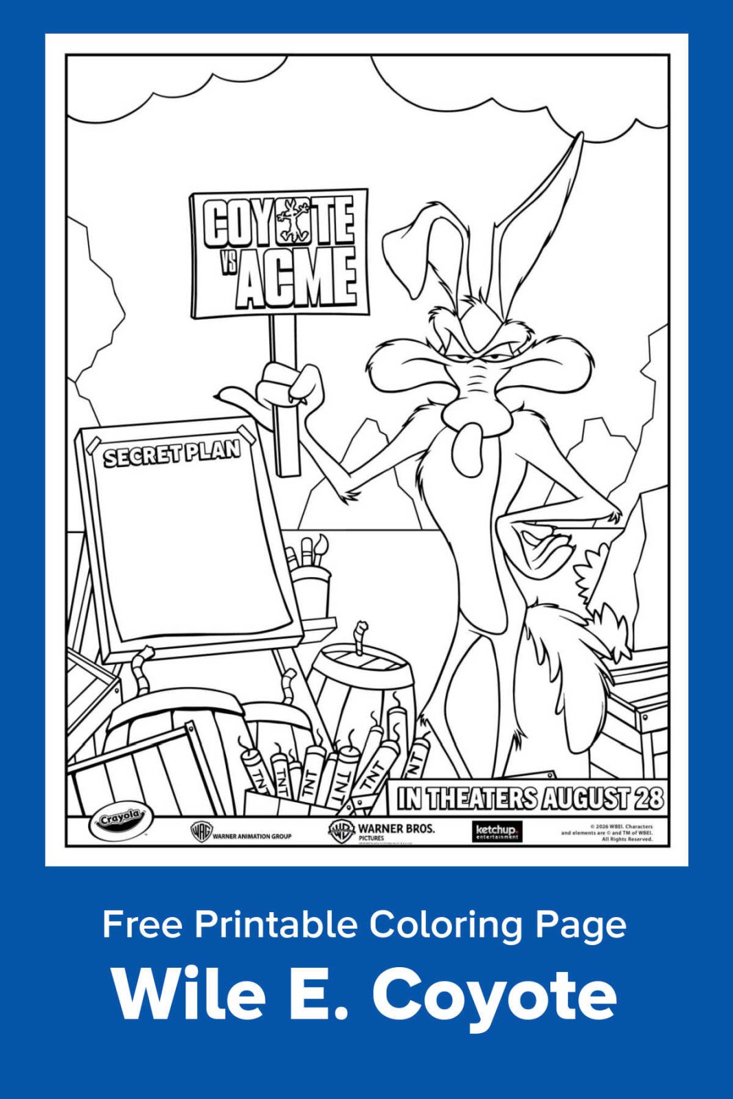 Celebrate the release of Coyote vs. Acme with a free printable coloring page! Featuring a special Crayola "Creative Moments" collaboration, this sheet shows Wile E. Coyote scheming up his latest plan. It's perfect for kids, parents, and grandparents who love classic Looney Tunes nostalgia.