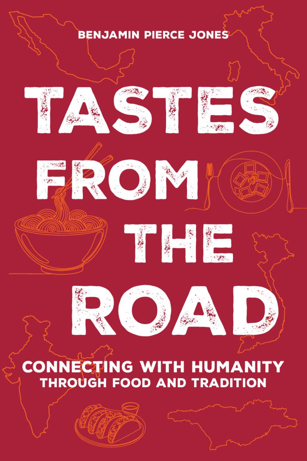 Embark on a global culinary journey with Tastes from the Road by Benjamin Pierce Jones! Discover how personal travel reflections, cultural insights, and authentic recipes from New Mexico, Mexico, Turkey, Vietnam, and beyond create an inspired memoir-cookbook.
