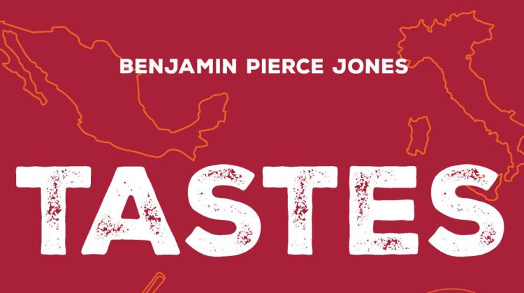 benjamin pierce jones tastes from the road